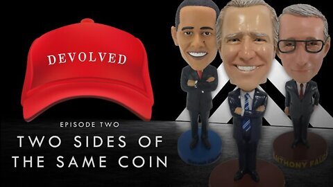 DEVOLVED Vol 2 - Two Sides of the Same Coin