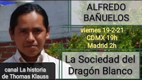 La Sociedad del Dragón Blanco // Alfredo Bañuelos