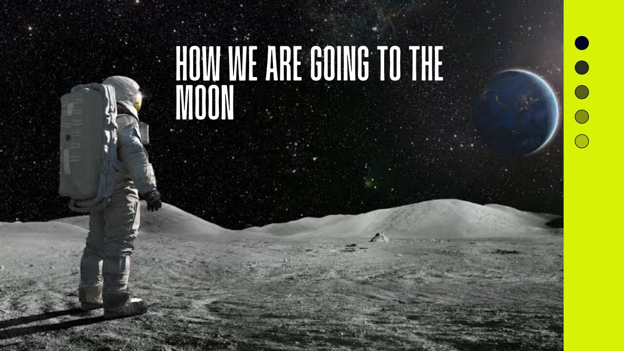 How we are going to moon