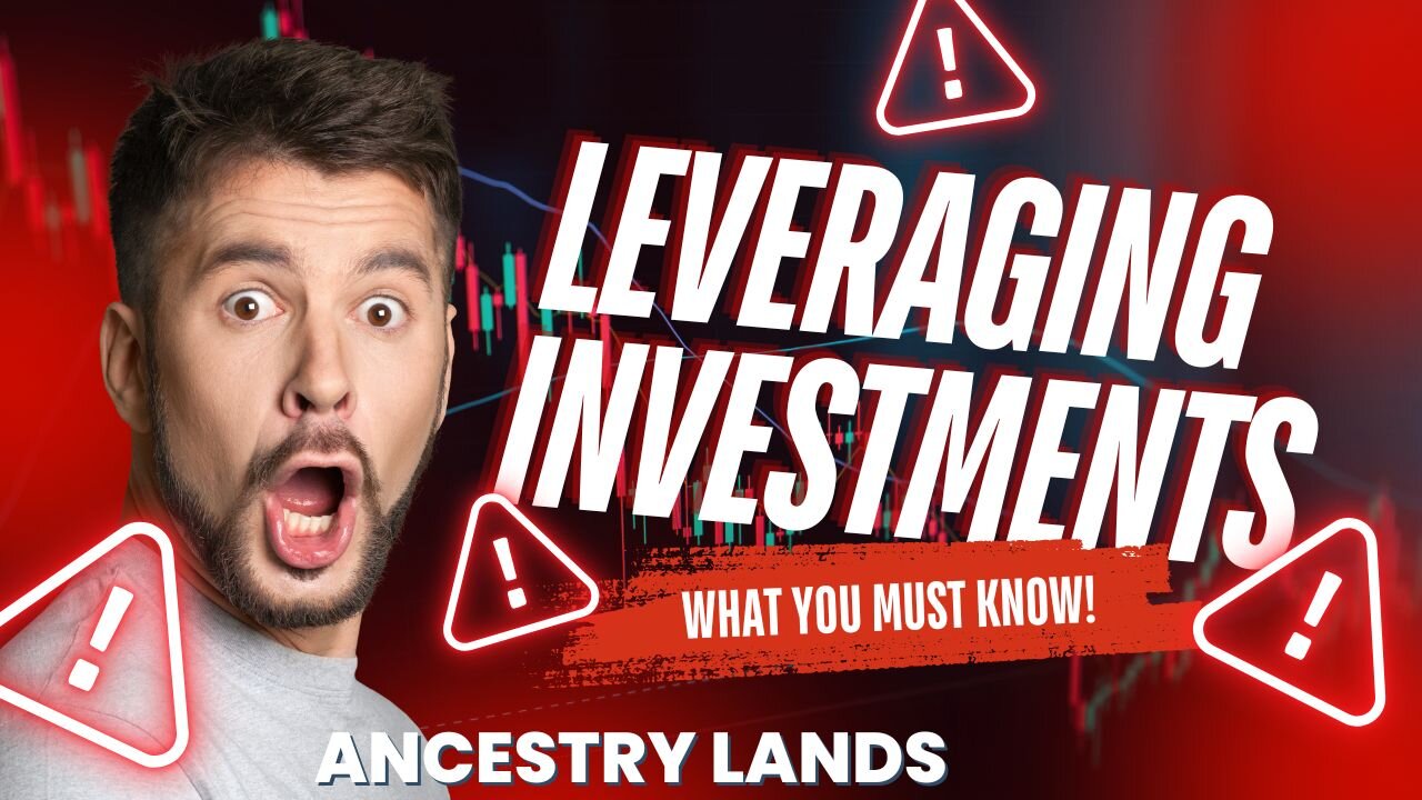 Understanding the Power of Leveraging your Investments