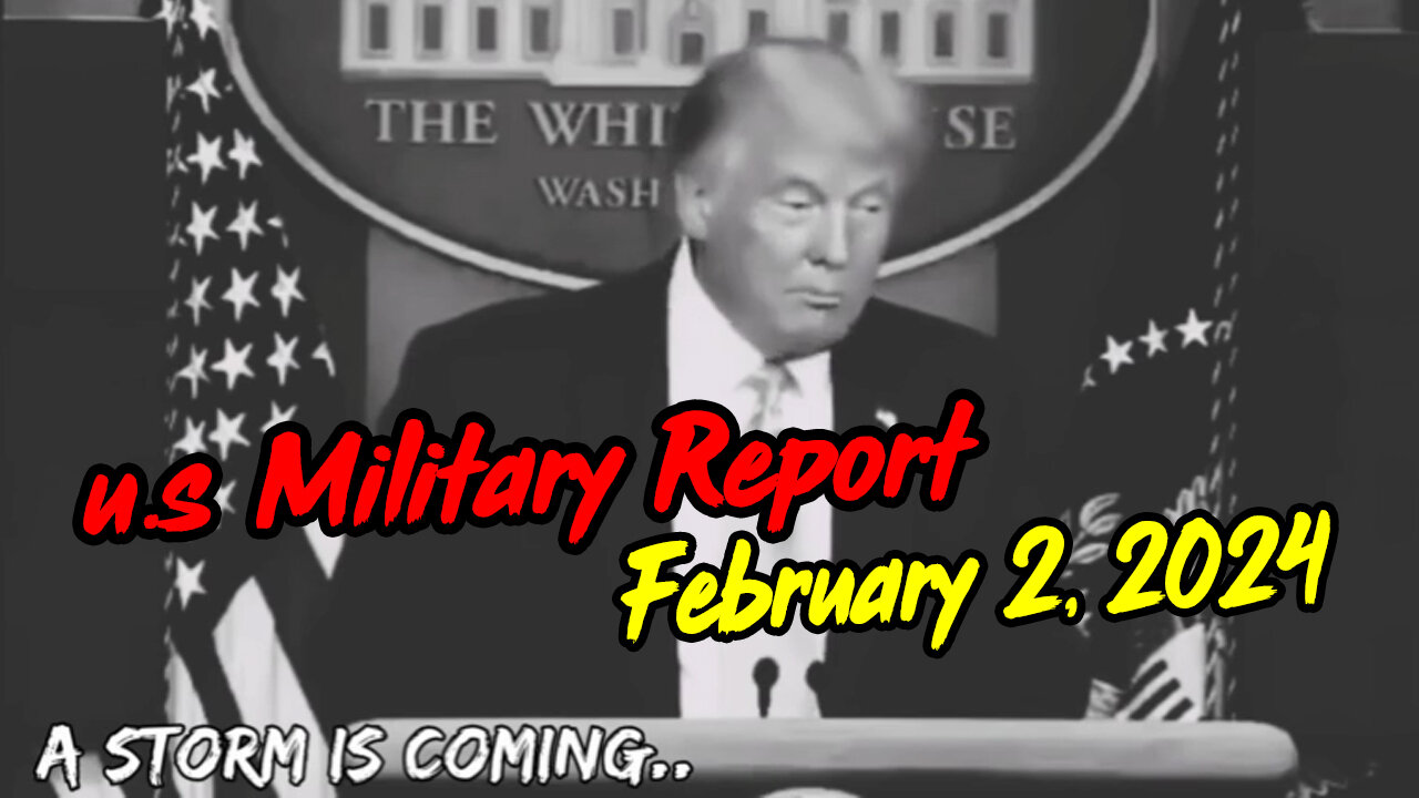 u.s Military Report February 2, 2024