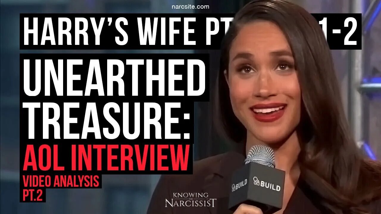 Harry´s Wife 102.81.2 Unearthed Treasure : Aol Interview Video Analysis Part 2 (Meghan Markle)