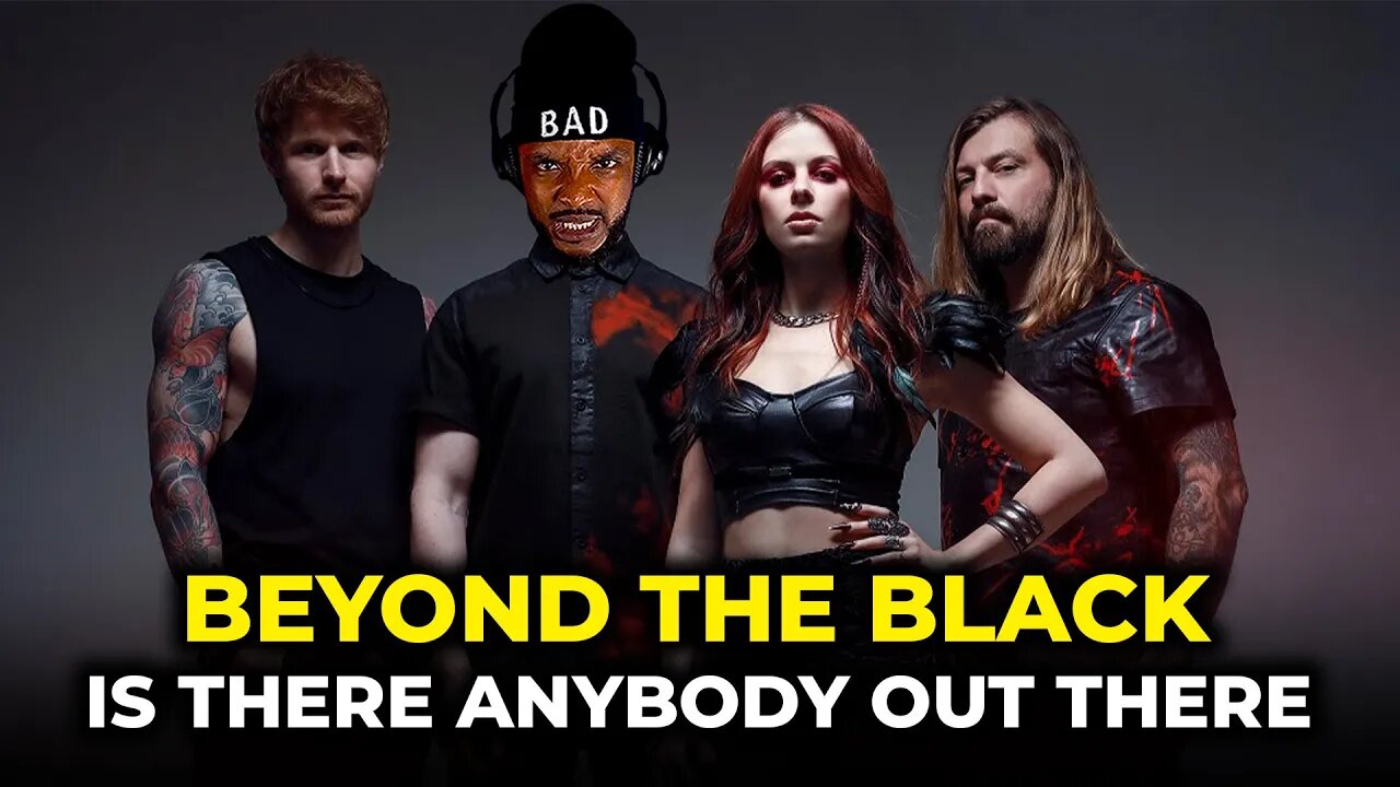 🎵 Beyond the Black - Is There Anybody Out There REACTION