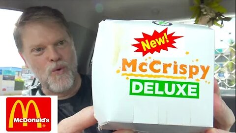 NEW McDonald's McCrispy Range Taste Test!