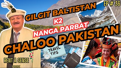 CHALOO GILGISTAN - BALTISTAN | EP.36