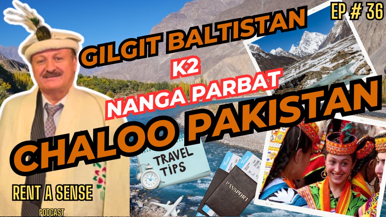 CHALOO GILGISTAN - BALTISTAN | EP.36