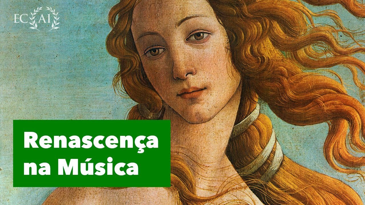 2) Música do período renascientista