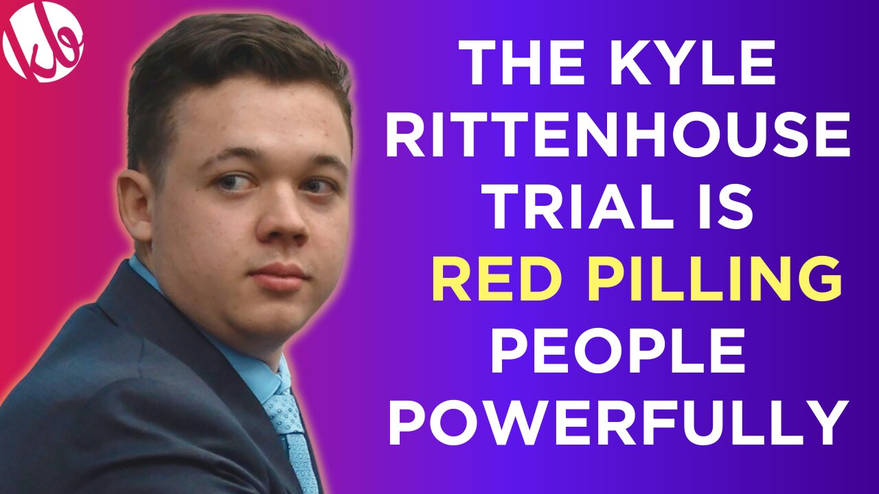 The Kyle Rittenhouse trial is powerfully red pilling lefties, waking them up to media bias