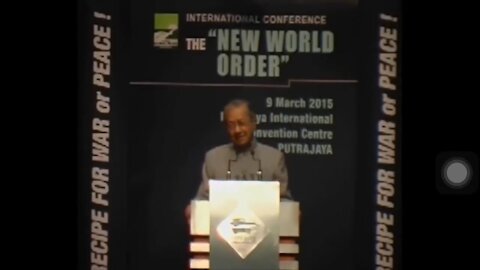 Dr.Mahathir Mohamad (fmr. PM of Malaysia) on the "New world Order and depopulation agenda"