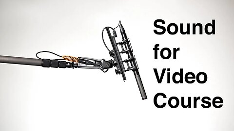 New Sound for Video Course