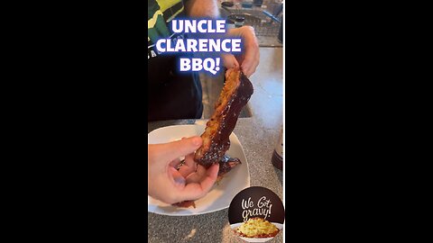 Uncle Clarence BBQ!