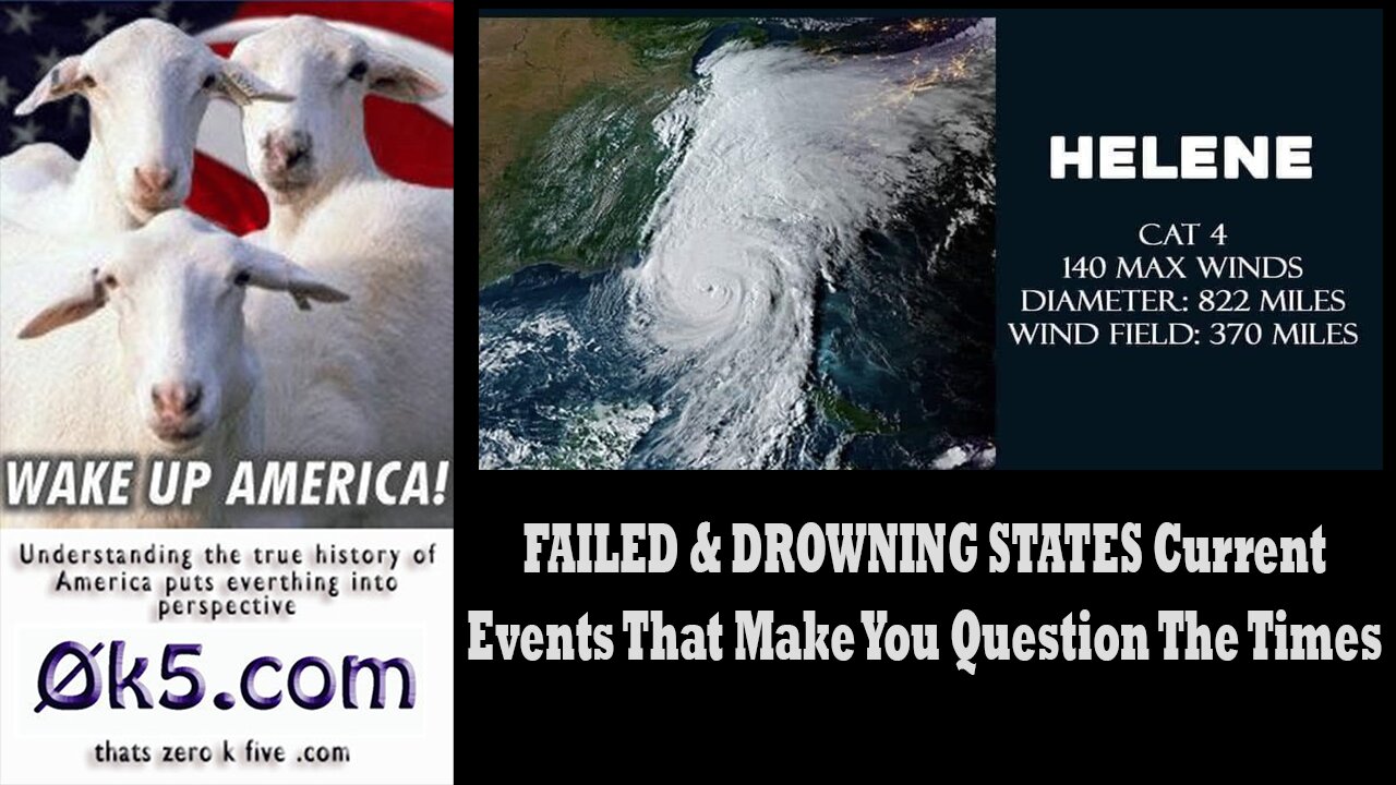 FAILED & DROWNING STATES Current Events That Make You Question The Times