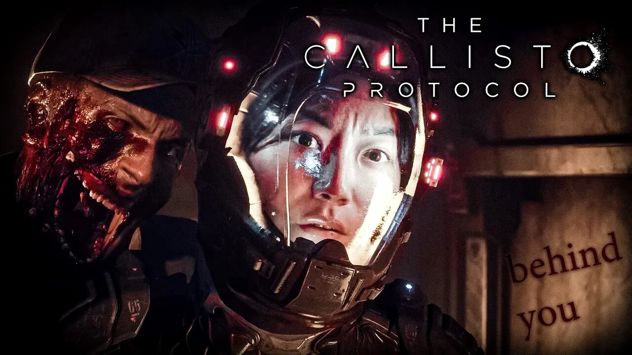 The Callisto Protocol (Gameplay) - Part 4 | Behind You