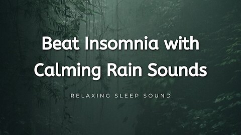 Beat Insomnia with Calming Rain Sounds, Sleep Fast, Black Screen