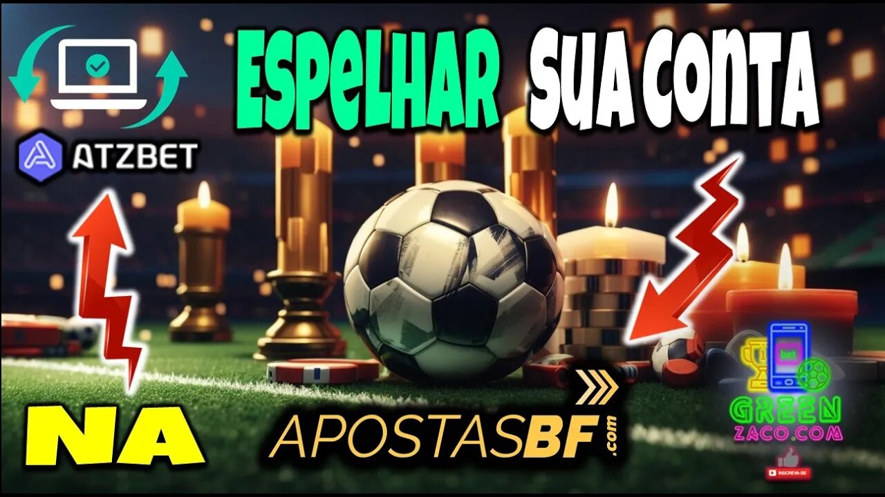 ApostasBF: Ativar [Espelhar] Sua Conta na AutomatizaBet