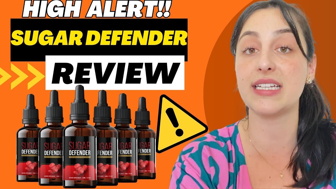 SUGAR DEFENDER - (( HIGH ALERT!! )) - Sugar Defender Reviews - Sugar Defender Blood Sugar Supplement