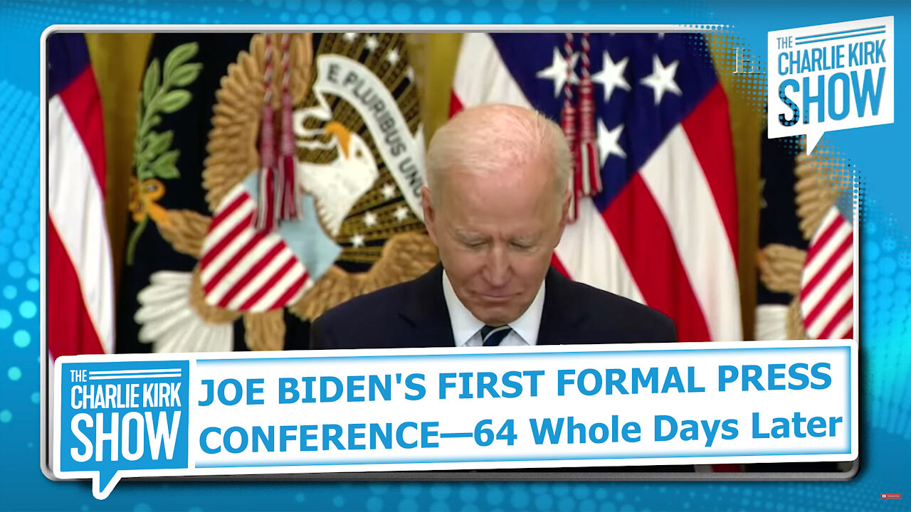 JOE BIDEN'S FIRST FORMAL PRESS CONFERENCE—64 Whole Days Later: Watch LIVE!