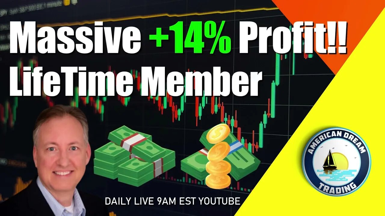 Massive +14% Profit Lifetime Member Stock Market Profit