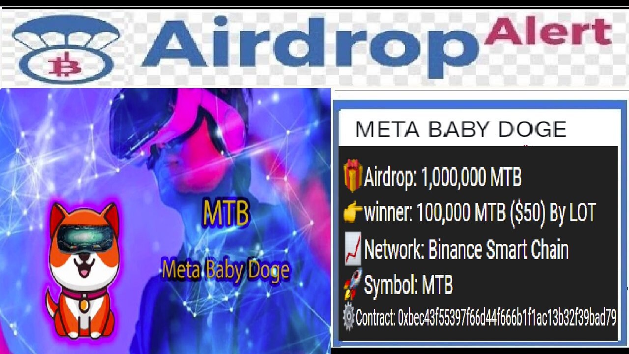 【 Aidrop META BABY DOGE COIN 】Genhe 100.000 MTB ($50) | CryptoCurrency