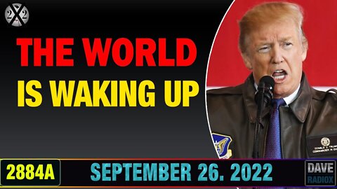 X22 REPORT #2884A // DAVERADIOX #2884A UPDATE TODAY 26/09/2022