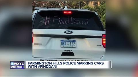 Farmington Hills PD puts #FindDani on back of cars for Danielle Stislicki