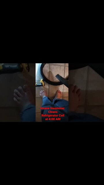 Insane Insomniac Cleans Refrigerator Coils @ 4AM.