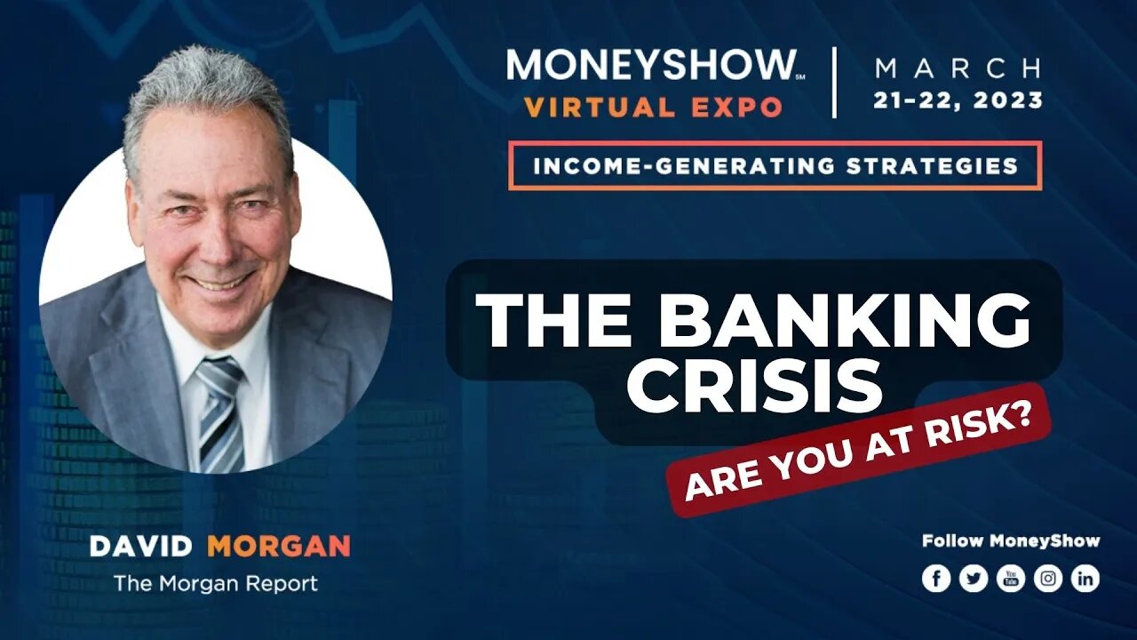 The Banking Crisis: Are You At Risk?