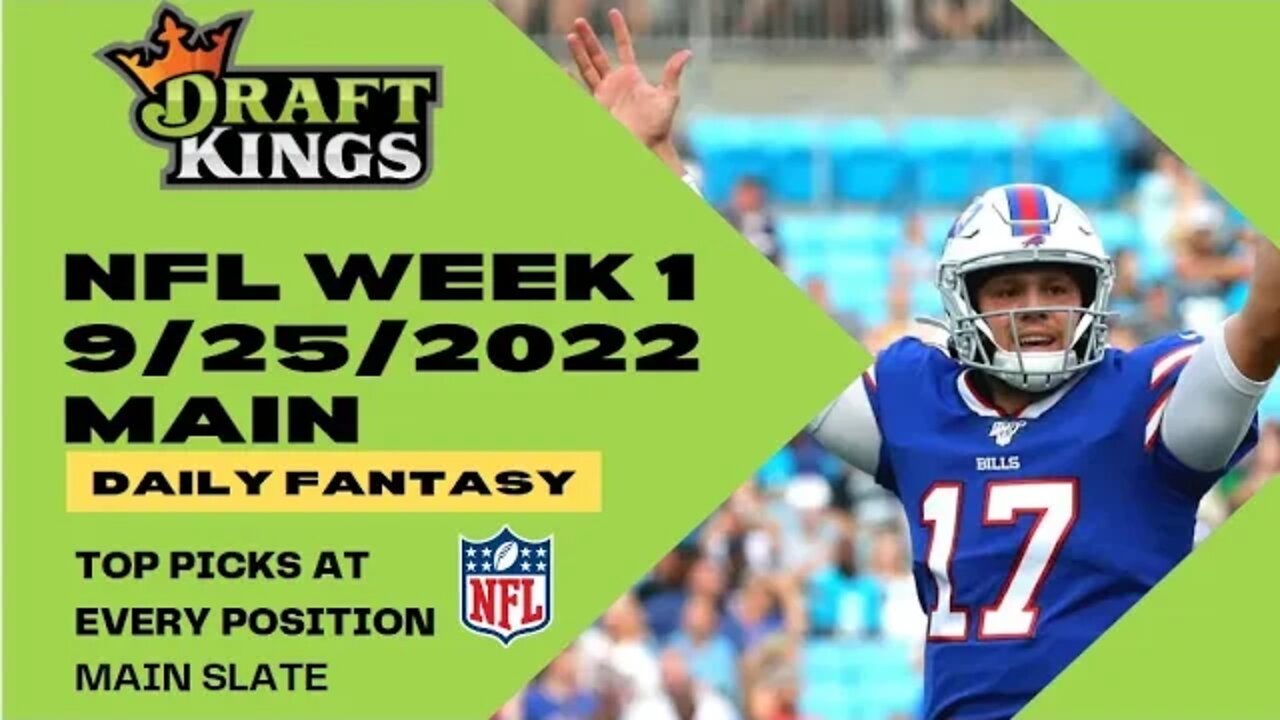 Dreams Top Picks for NFL DFS Today Main Slate 9/25/2022 Daily Fantasy Sports Strategy DraftKings