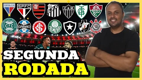 FIM DA SEGUNDA RODADA DO CAMPEONATO BRASILEIRO DA SÉRIE A