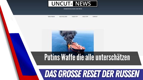 Putins Waffe - der grosse Reset.