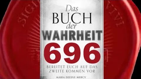 Gott Vater: Ich werde Nationen ausradieren, die Mir ins Gesicht spucken (Buch der Wahrheit Nr 696)