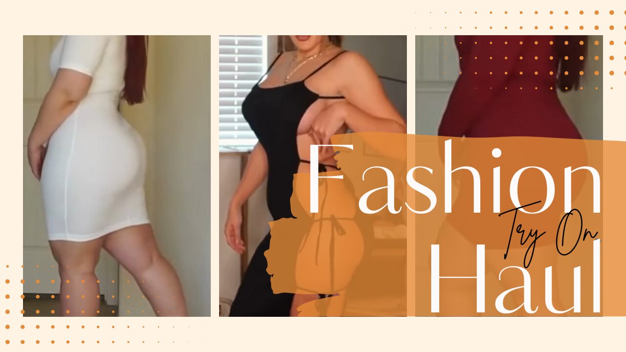 A Deep Dive into Sexy Dress Try-On Hauls – Style, Confidence, and Elegance