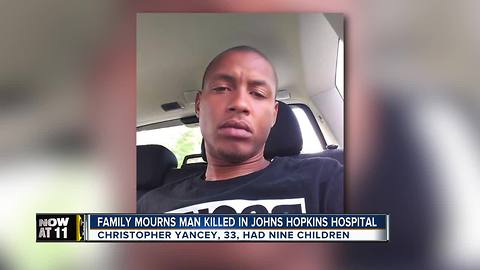 Baltimore family mourning man killed at Johns Hopkins Hospital