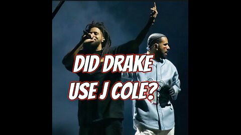 DID DRAKE USE J COLE AS BAIT???