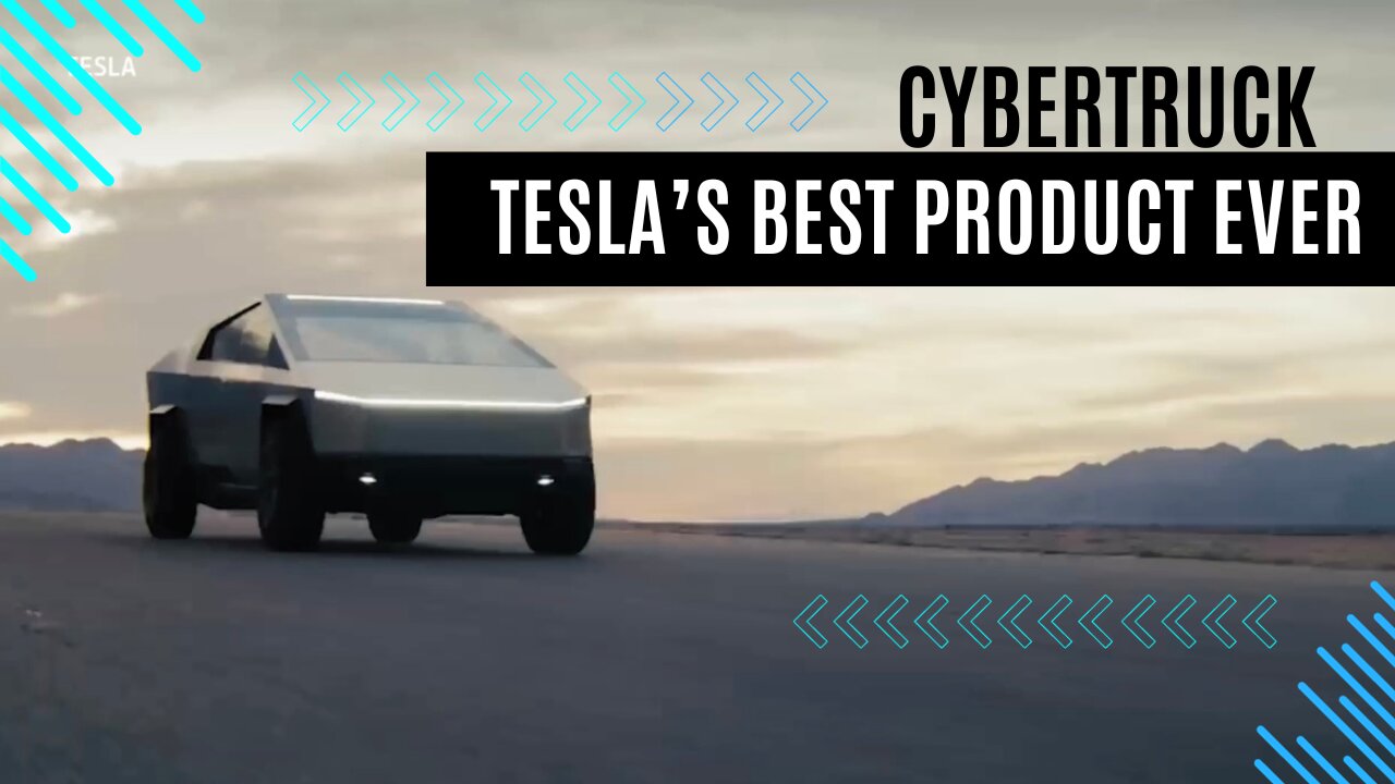 Cybertruck: Tesla's Best Product Ever ' Or Future Flop?