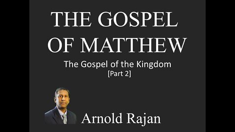 GOSPEL OF MATTHEW PART 2