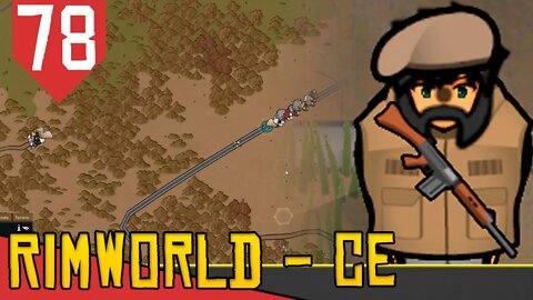 Dual Caravaneiro - Rimworld Combat Extended #78 [Série Gameplay PT-BR]