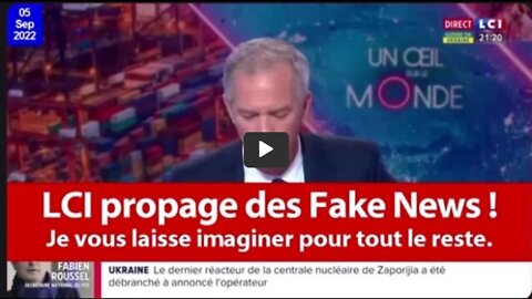 LCI propage des Fake News !