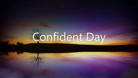 Confident Day I Background & Study Music I Relax & Stress Relief Music