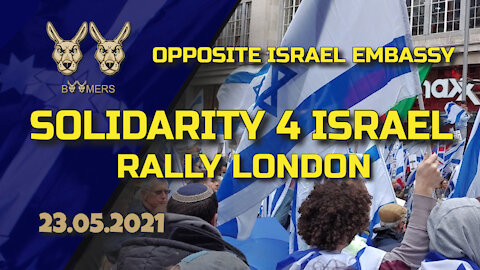 SOLIDARITY 4 ISRAEL ON 23RD MAY 2021