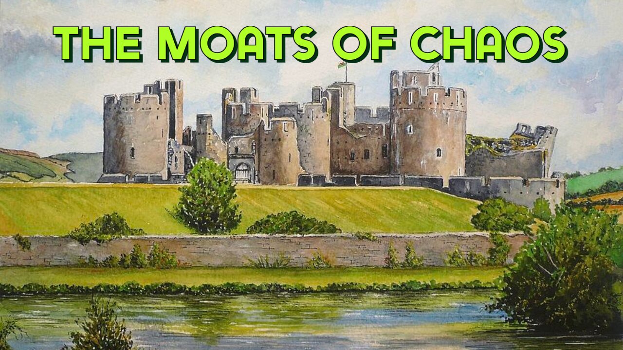 The Moats of Chaos