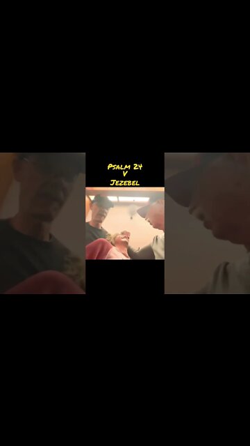 Psalm 24 Vs Jezebel