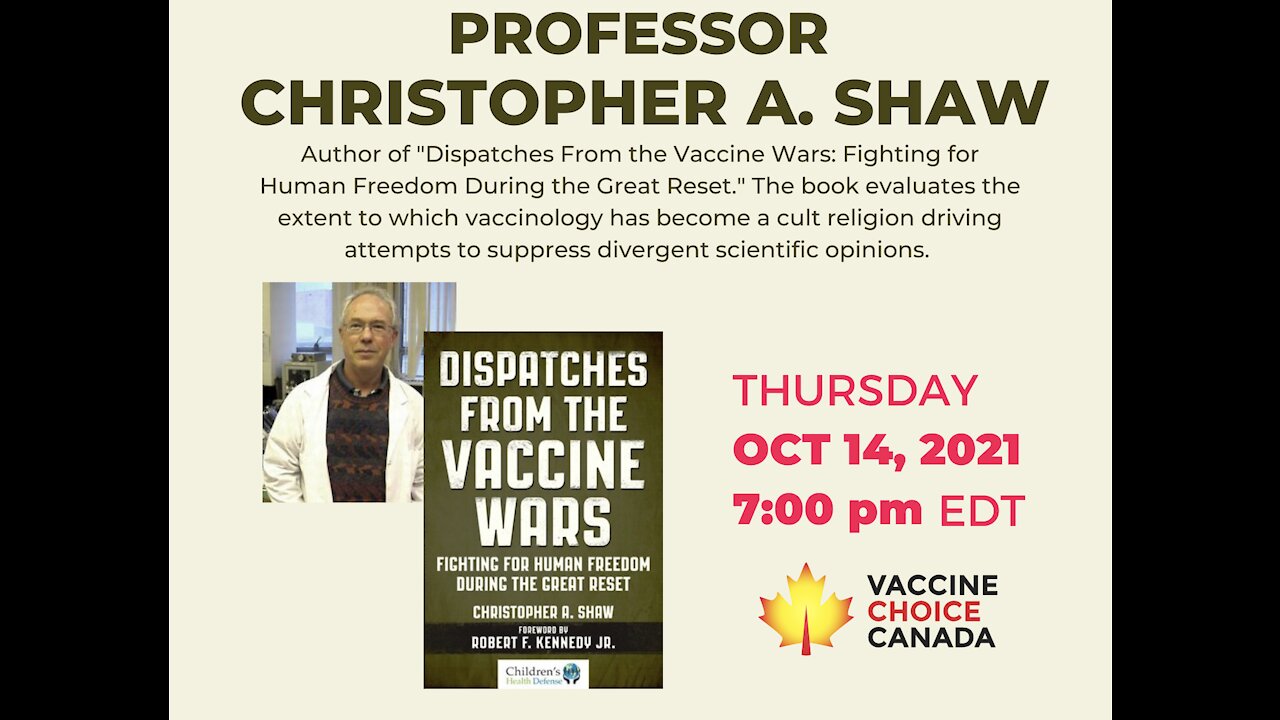 Dr. Chris Shaw, Ph.D - Dispatches From the Vaccine Wars