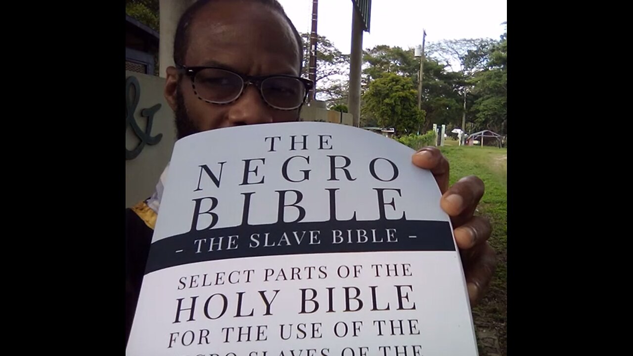 ALL CHRISTIANS USE THE SLAVE BIBLE (Pt 2)