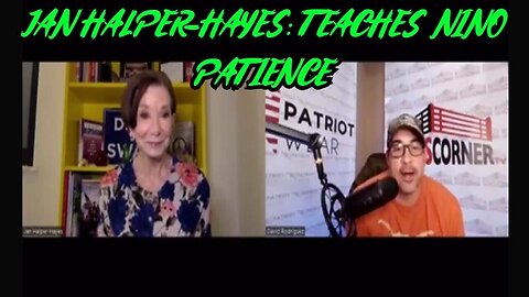 Dr. Jan Halper-Hayes: Teaches Nino Patience ~ Ninos Corner