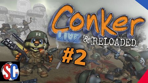 Conker Live & Reloaded On Xbox Original (Part 2) With Joe And Sunny