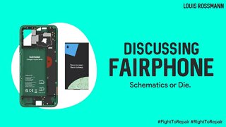 Fairphone thoughts & commentary with Louis Rossmann