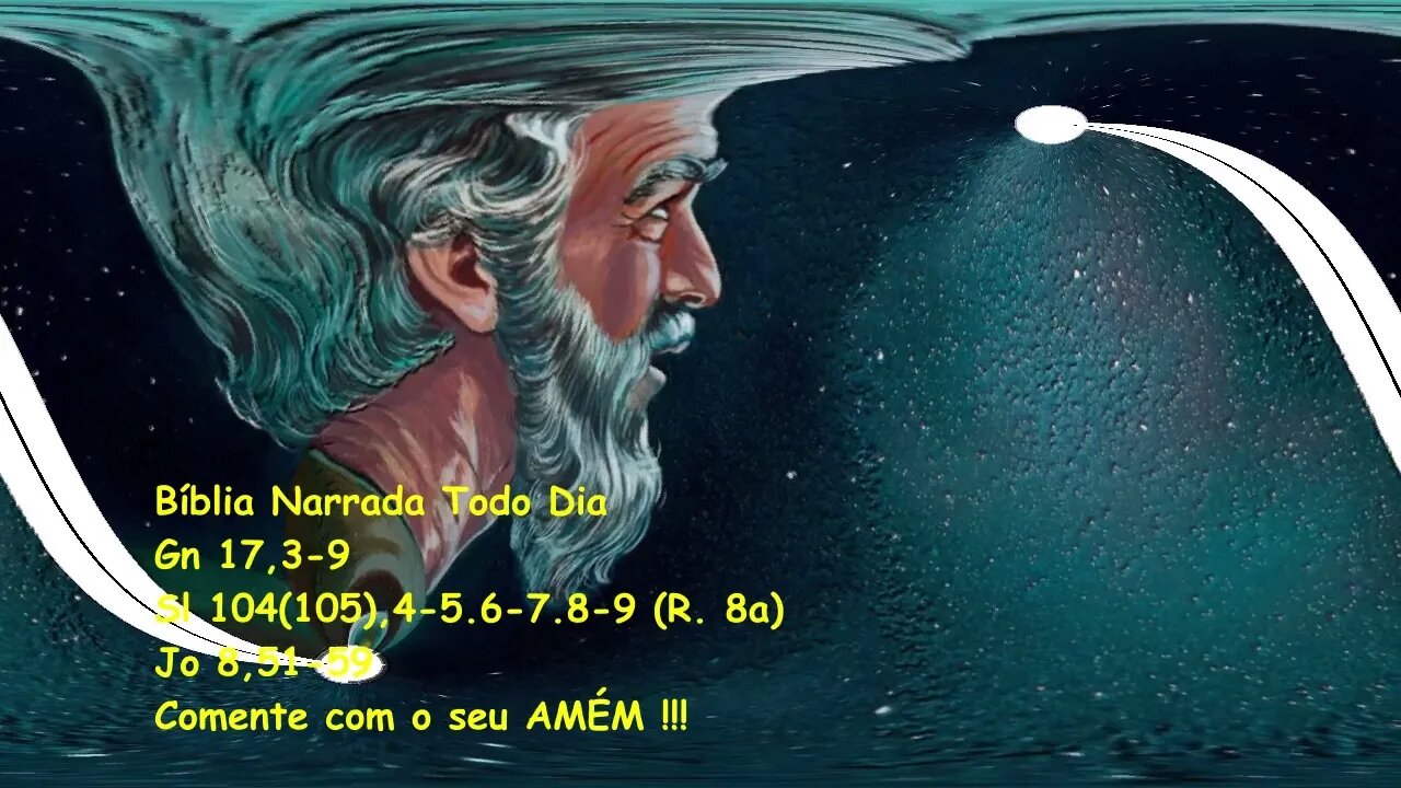 Guarda a minha aliança - Genesis 17,3-9 - Salmos 104 - Joao 8,51-59