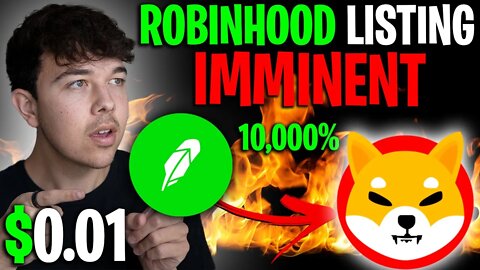 SHIBA INU COIN ROBINHOOD LISTING IS IMMINENT 🔥 SHIB PRICE PREDICTION 🚨