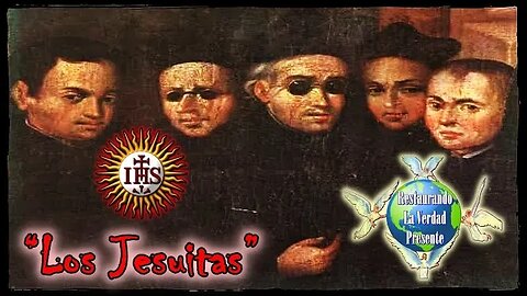 318. "Los Jesuitas, 1ra Parte "